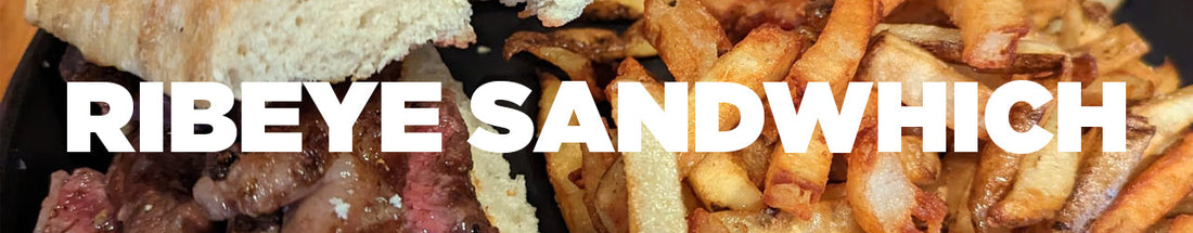 How to make a spectacular Ribeye sandwich at home!!