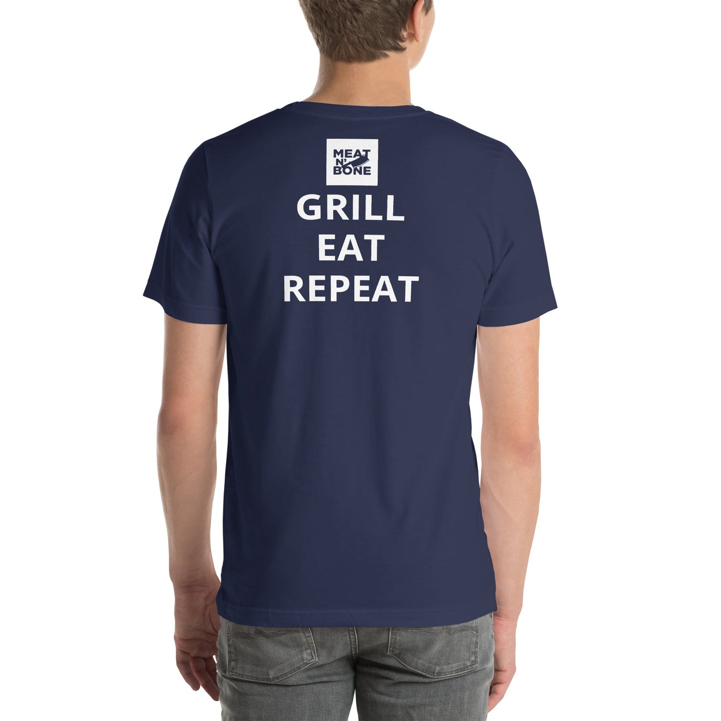 Eat, Grill, Repeat T-Shirt - Meat N' Bone