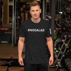 #NoSalad T-Shirt