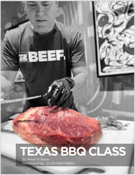 Texas BBQ Class by Antonio Colmenares @colmenabbq - Meat N' Bone