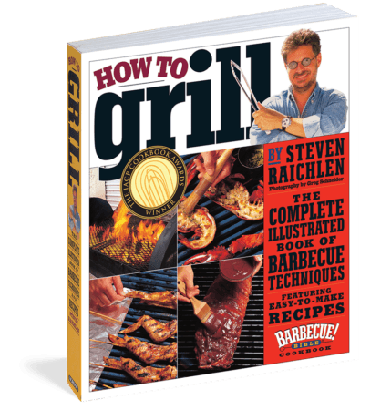 How To Grill by Steven Raichlen | The Complete Illustrated Book of Barbecue Techniques (Paper Cover) - Meat N' Bone