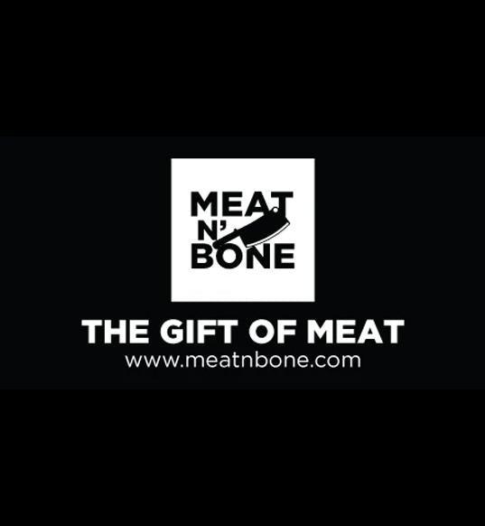 Meat N' Bone Gift Card (Physical) - Meat N' Bone